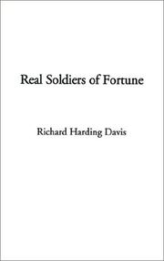 Cover of: Real Soldiers of Fortune by Richard Harding Davis