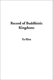 Cover of: Record of Buddhistic Kingdoms by Faxian