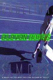 Cover of: Eleven hours by Paullina Simons