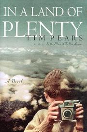 Cover of: In a land of plenty by Tim Pears