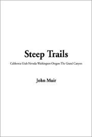 Cover of: Steep Trails by John Muir