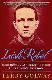 Irish rebel by Terry Golway