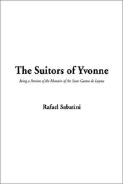 Cover of: The Suitors of Yvonne by Rafael Sabatini