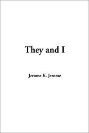 Cover of: They and I by Jerome Klapka Jerome