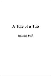 Cover of: A Tale of a Tub by Jonathan Swift