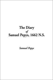 Cover of: The Diary of Samuel Pepys 1662 N.S by Samuel Pepys