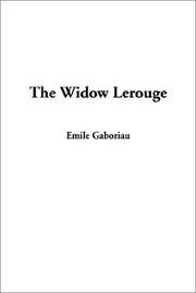 Cover of: The Widow Lerouge by Émile Gaboriau