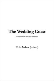 Cover of: The Wedding Guest by Arthur, T. S.