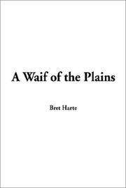 Cover of: A Waif of the Plains by Bret Harte