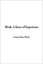 Cover of: Work by Louisa May Alcott, Louisa May Alcott