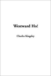 Cover of: Westward Ho by Charles Kingsley