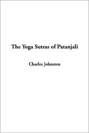 The Yoga Sutras of Patanjali by Charles Johnston