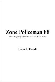 Cover of: Zone Policeman 88 by Harry Alverson Franck