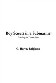 Cover of: Boy Scouts in a Submarine by G. Harvey Ralphson