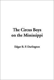 Cover of: The Circus Boys on the Mississippi by Edgar B. P. Darlington, Edgar B. P. Darlington