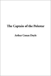 Cover of: The Captain of the Polestar by Arthur Conan Doyle
