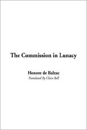 Cover of: The Commission in Lunacy by Honoré de Balzac