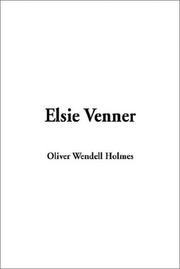 Cover of: Elsie Venner by Oliver Wendell Holmes, Sr., Oliver Wendell Holmes, Sr.