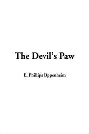 Cover of: The Devil's Paw by Edward Phillips Oppenheim, Edward Phillips Oppenheim