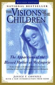 Cover of: The Visions of the Children: The Apparitions of the Blessed Mother at Medjugorje