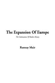 Cover of: The Expansion of Europe by Ramsay Muir