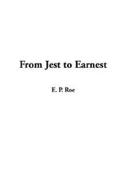 Cover of: From Jest to Earnest | Edward Payson Roe