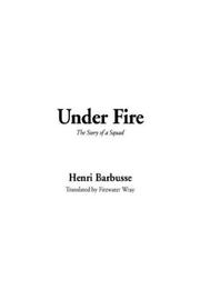 Cover of: Under Fire by Henri Barbusse