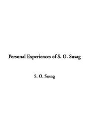 Cover of: Personal Experiences of S. O. Susag | S. O. Susag