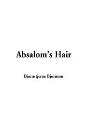 Cover of: Absalom's Hair by Bjørnstjerne Bjørnson