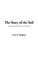 Cover of: The Story of the Soil