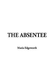 Cover of: The Absentee by Maria Edgeworth