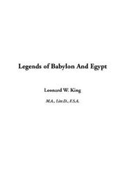 Cover of: Legends of Babylon and Egypt by Leonard William King