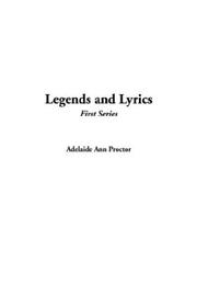 Cover of: Legends and Lyrics