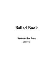 Cover of: Ballad Book by Katharine Lee Bates