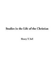 Cover of: Studies in the Life of the Christian