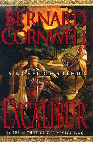 Excalibur by Bernard Cornwell