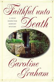 Cover of: Faithful unto death by Caroline Graham