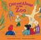 Cover of: Out and About at the Zoo (Field Trips)