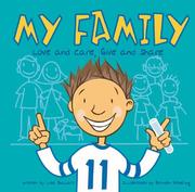 Cover of: My family: love and care, give and share