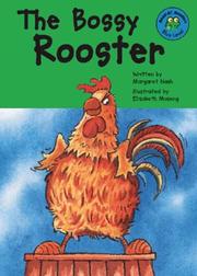 Cover of: The bossy rooster by Margaret Nash