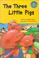 Cover of: The three little pigs