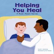 Cover of: Helping You Heal by Sarah C. Wohlrabe, Sarah C. Wohlrabe