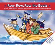 Row, Row, Row the Boats by Michael Dahl