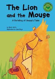 Cover of: The lion and the mouse by White, Mark