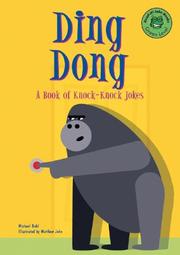 Cover of: Ding dong: a book of knock-knock jokes