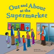 Cover of: Out and About at the Supermarket (Field Trips) by 
