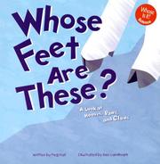 Cover of: Whose Feet Are These?: A Look at Hooves, Paws, and Claws (Whose Is It?)