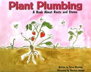 Cover of: Plant Plumbing: A Book About Roots and Stems (Growing Things)