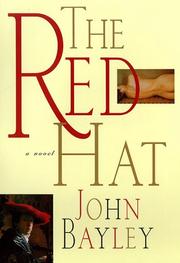 Cover of: The red hat by John Bayley