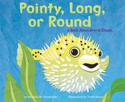 Cover of: Pointy, Long, Or Round: A Book About Animal Shapes (Animal Wise)
